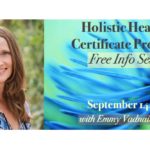 Free Info Session – Holistic Healing Certificate Program Free Info Session – Holistic Healing Certificate Program