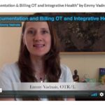 Documentation & Billing OT and Integrative Health Documentation & Billing OT and Integrative Health