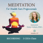 Meditation for Health Care Professionals
