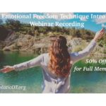 Emotional Freedom Technique (EFT) Intro Class 50% Off for Full Members Emotional Freedom Technique (EFT) Intro Class 50% Off for Full Members