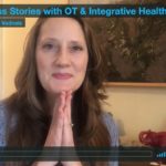 3 Client Success Stories with OT & Integrative Health 3 Client Success Stories with OT & Integrative Health