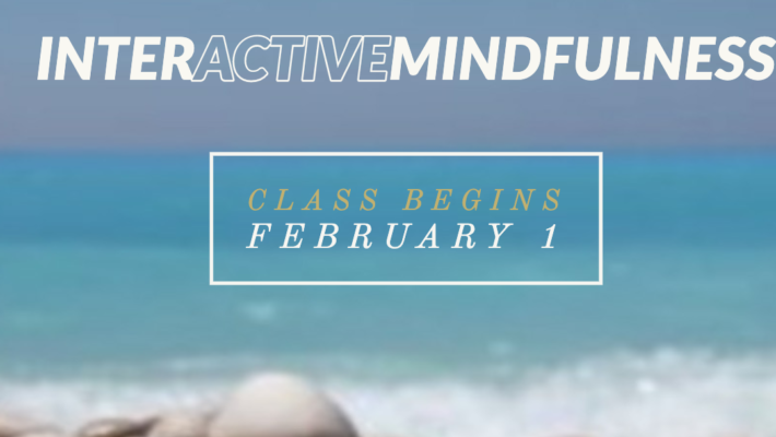 Interactive Mindfulness Meditation Class Begins Feb. 1