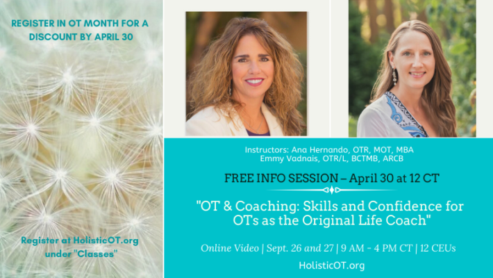 Free Info Session – OT & Coaching Class, April 30