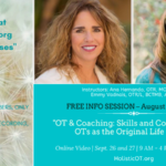 Free Info Session – OT and Coaching Class – Aug 18 Free Info Session – OT and Coaching Class – Aug 18