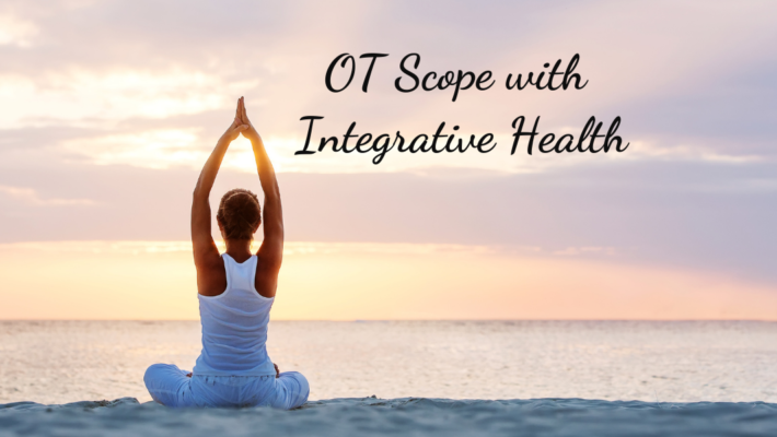 OT Scope with Integrative Health