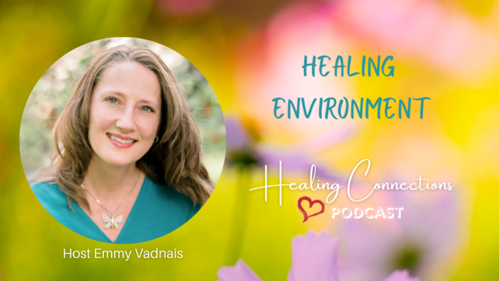 Healing Environment Healing Environment