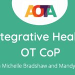 New Integrative Health OT Community with AOTA