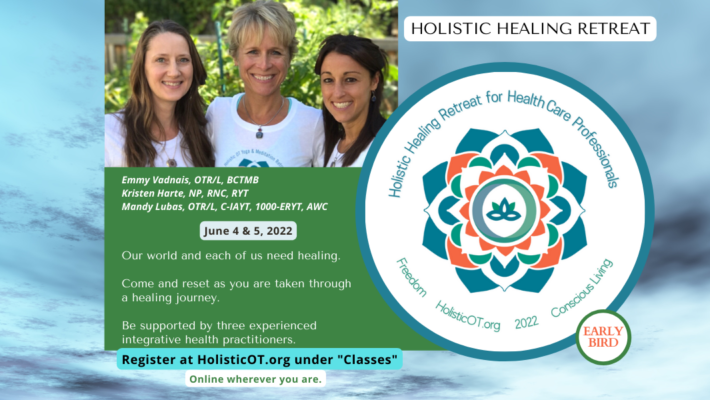 Holistic Healing Retreat for Health Care Professionals – June 4 & 5
