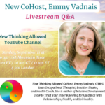 New Thinking Allowed’s New CoHost, Emmy Vadnais