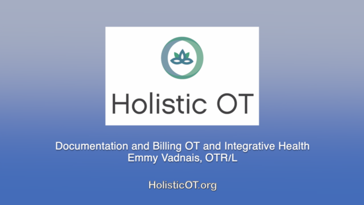 Documentation and Billing OT and Integrative Health