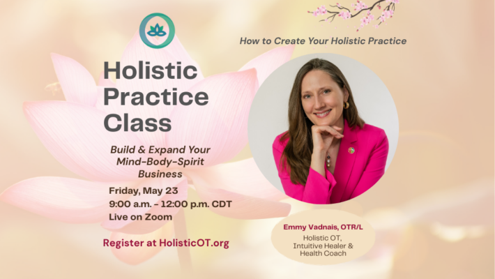 Holistic Practice Class – May 23